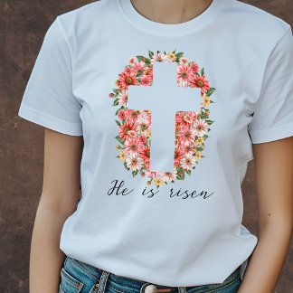 He is Risen Christian T-Shirt