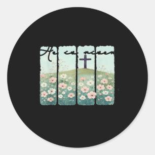 He Is Risen Christian Wildflower Happy Easter Wome Classic Round Sticker