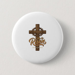 He Is Risen Cross Crown of Thorns Christian Shirt_ 2 Inch Round Button