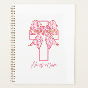 He Is Risen Cross Easter Floral Coquette Bow Planner