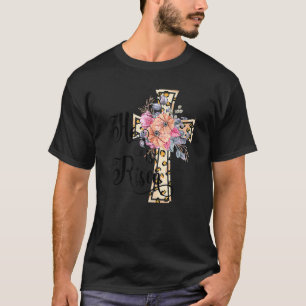 He Is Risen Cute Jesus Christian Teen Girls Mom Ea T-Shirt