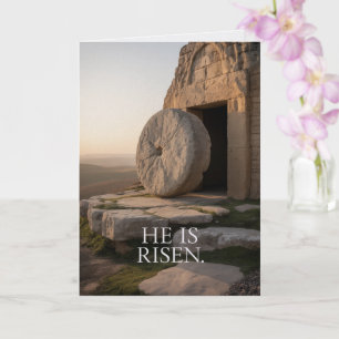 He Is Risen Easter Card  Faith Greeting