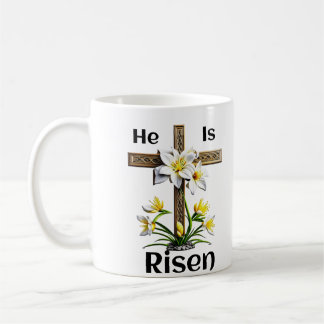 He is Risen Easter Cross Lilies Christian Coffee Mug