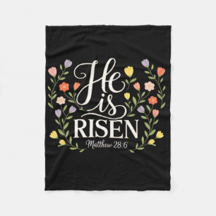 He Is Risen Easter Florals Jesus Easter Christian  Fleece Blanket