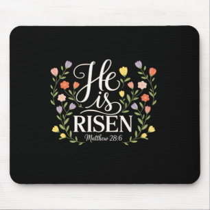 He Is Risen Easter Florals Jesus Easter Christian Mouse Pad