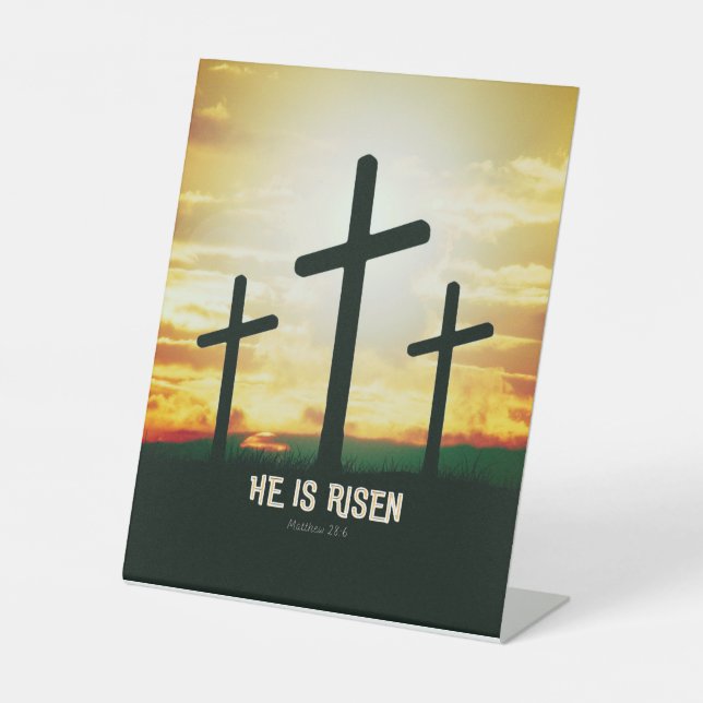 HE IS RISEN - EASTER ILLUSTRATION  PEDESTAL SIGN (Front)