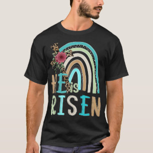 He Is Risen Easter Jesus Christian Cross Rainbow  T-Shirt