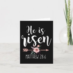 He Is Risen Floral Arrow Easter Christian Women Te Card