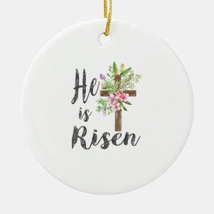 He is Risen Floral Cross Vintage Happy Easter T-Sh Ceramic Ornament