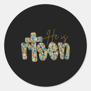 He Is Risen Floral Spring Easter Jesus Christian F Classic Round Sticker