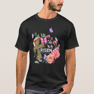 He Is Risen Flower Butterfly Cross Leopard T-Shirt