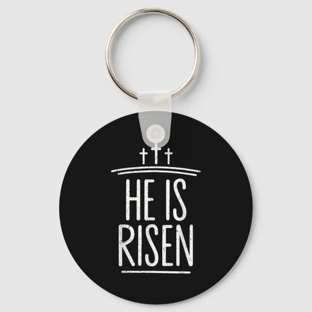 He Is Risen Funny Christian Easter Men Boy Toddler Keychain (Front)