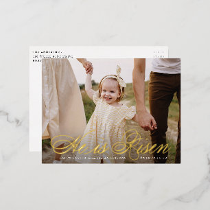 He is Risen Gold Foil Script Photo Easter Postcard