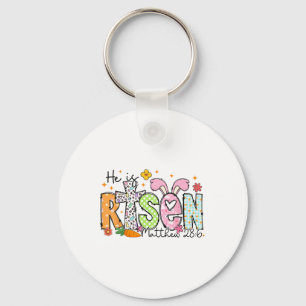 He Is Risen Happy Easter Day Jesus Christian Girl Keychain