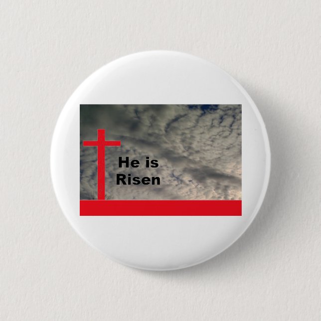 He is Risen into the Clouds 2 Inch Round Button (Front)