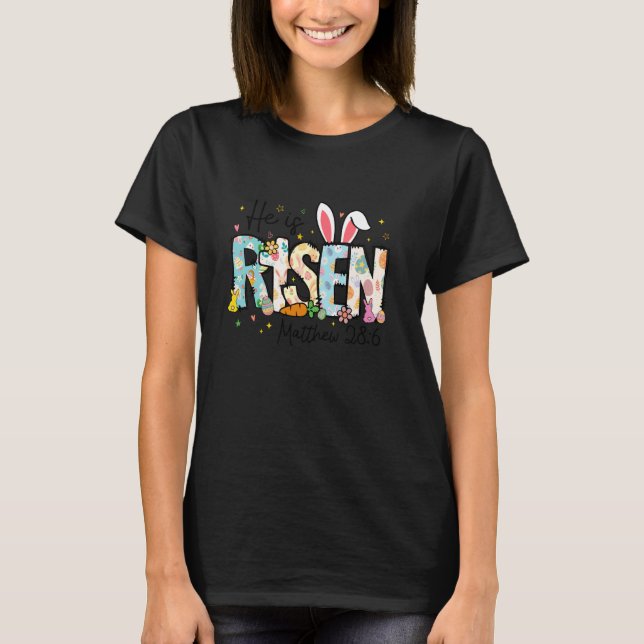 He is Risen Jesus Christian Happy Easter Women Kid T-Shirt (Front)