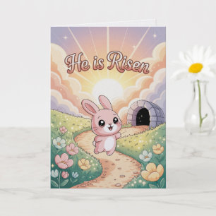 He Is Risen Kawaii Easter Card Cute Bunny