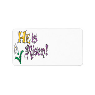 He Is Risen Label