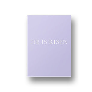 He Is Risen Lavender Easter Wall Art   Soft Print