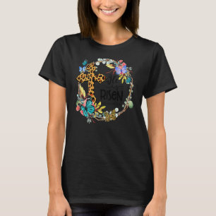 He Is Risen Leopard Cross Christian Jesus Happy Ea T-Shirt