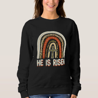 He Is Risen Leopard Rainbow Christian Jesus Happy Sweatshirt