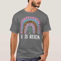 He Is Risen Leopard Rainbow Christian Jesus Happy