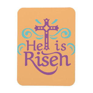 He Is Risen Magnet
