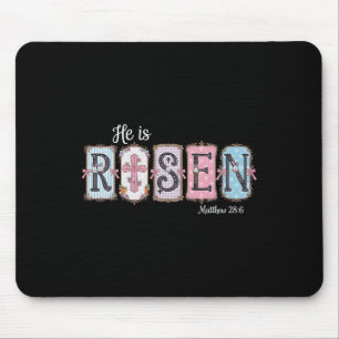 He Is Risen Matthew 286 Christian Easter Faith Mouse Pad