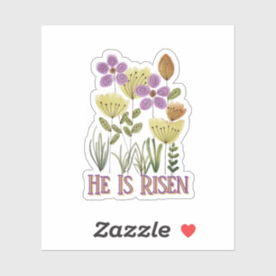 He Is Risen Modern Easter Floral Sticker