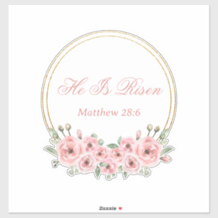 He Is Risen Pink Floral Easter Stickers 