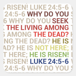He is Risen Square Sticker