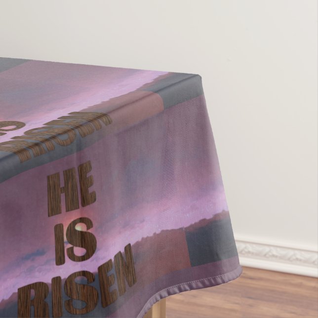 He Is Risen Tablecloth (In Situ)