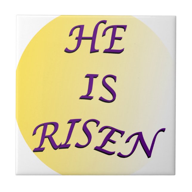 He Is Risen Tile (Front)
