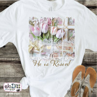He is Risen Tulip Cross Christian Vintage Womens