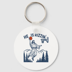 He Is Rizzin Easter Funny Basketball Christian Rel Keychain