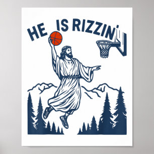 He Is Rizzin Easter Funny Basketball Christian Rel Poster