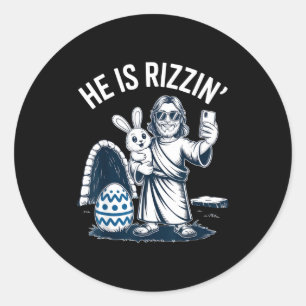 He Is Rizzin Funny Easter Humor For Chill Friends  Classic Round Sticker
