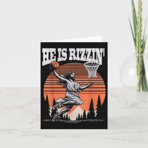 He Is Rizzin Funny Jesus Basketball Easter Christi Card