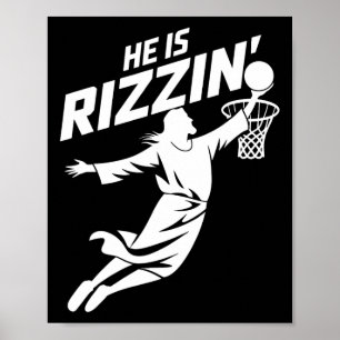 He Is Rizzin Funny Jesus Bysketbyll Meme Retro Eas Poster