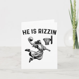 He Is Rizzin Jesus Basketball Christian Religious Card