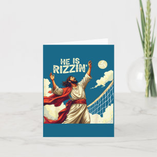 He Is Rizzin Jesus Meme Quote Shirt Funny Volleyba Card