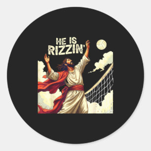 He Is Rizzin Jesus Meme Quote Shirt Funny Volleyba Classic Round Sticker
