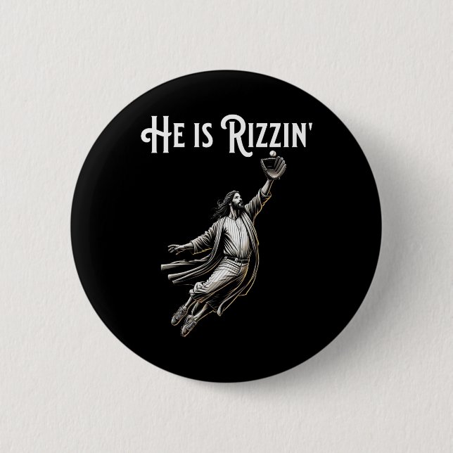 He Is Rizzin Jesus Playing Baseball Fun Sports Riz 2 Inch Round Button (Front)