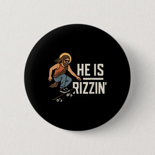 He Is Rizzin Meme Skater Jesus, Funny Christian Sk 2 Inch Round Button