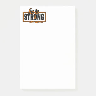 HE IS STRONG...CRPS POST-IT NOTES
