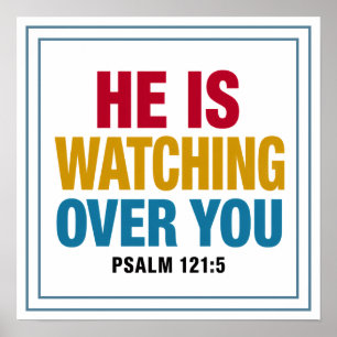 He Is Watching Over You Bold Modern Clean Poster