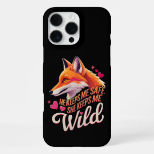 He Keeps Me Safe She Keeps Me Wolf Lover couple iPhone 16 Pro Max Case