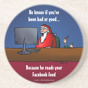 He Knows If You've Been Bad Funny Santa Coaster