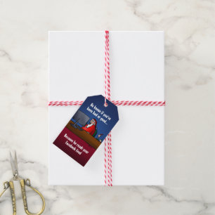 He Knows If You've Been Bad Funny Santa Gift Tags