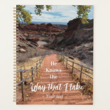 He Knows the Way That I Take